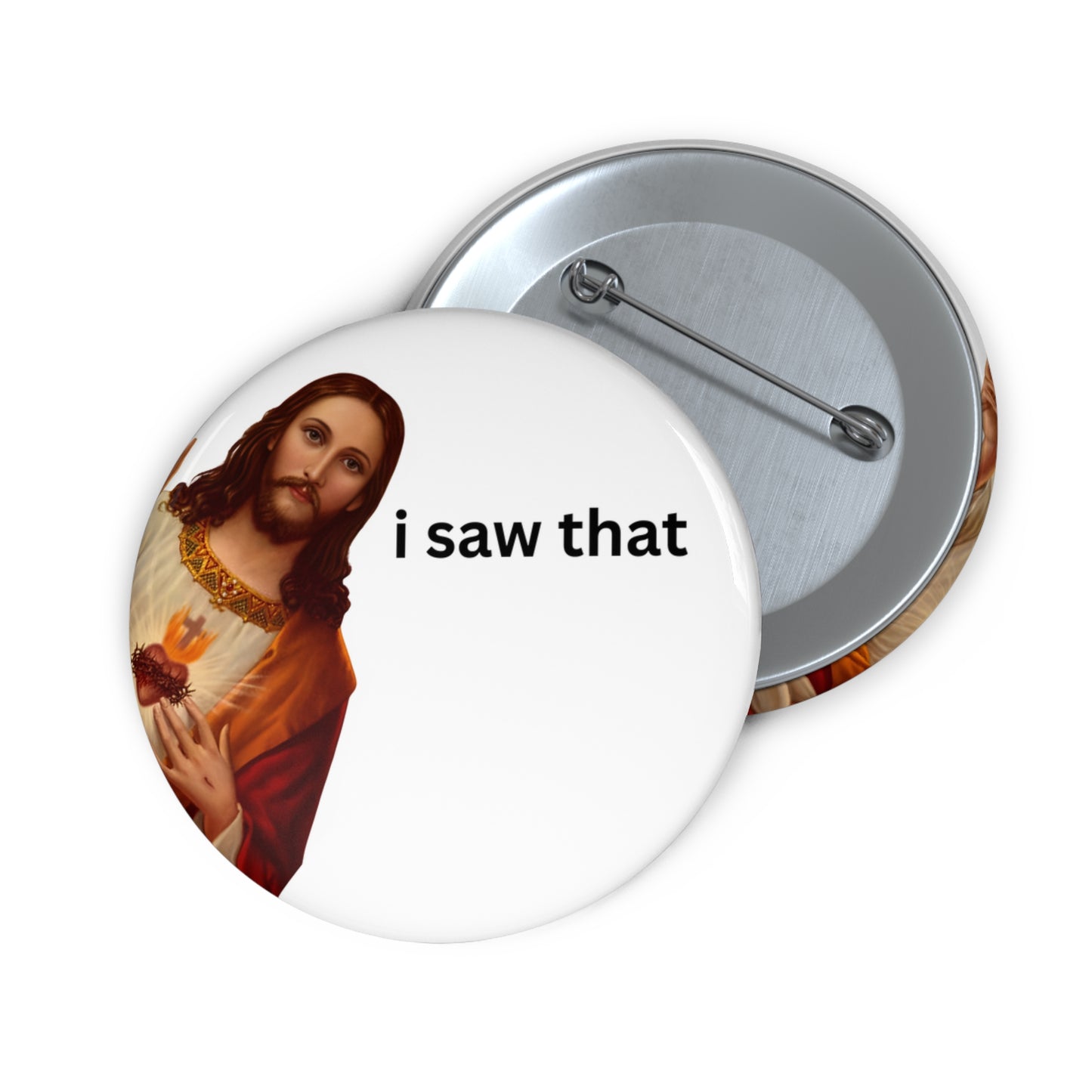 Jesus 'I Saw That' Custom Pin Buttons, Humorous Pins, Funny Gifts, Quirky Badges, Religious Pin Badges