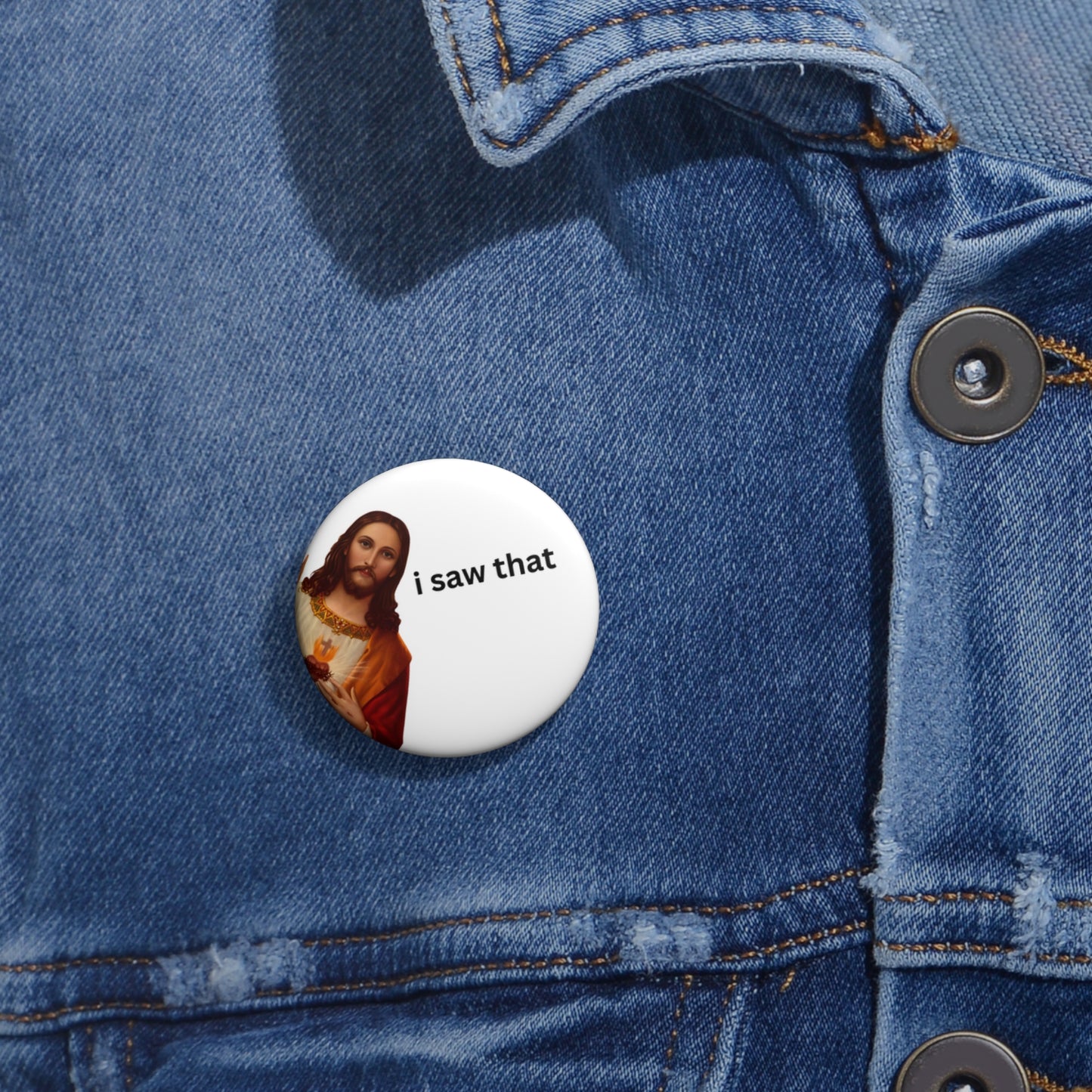 Jesus 'I Saw That' Custom Pin Buttons, Humorous Pins, Funny Gifts, Quirky Badges, Religious Pin Badges